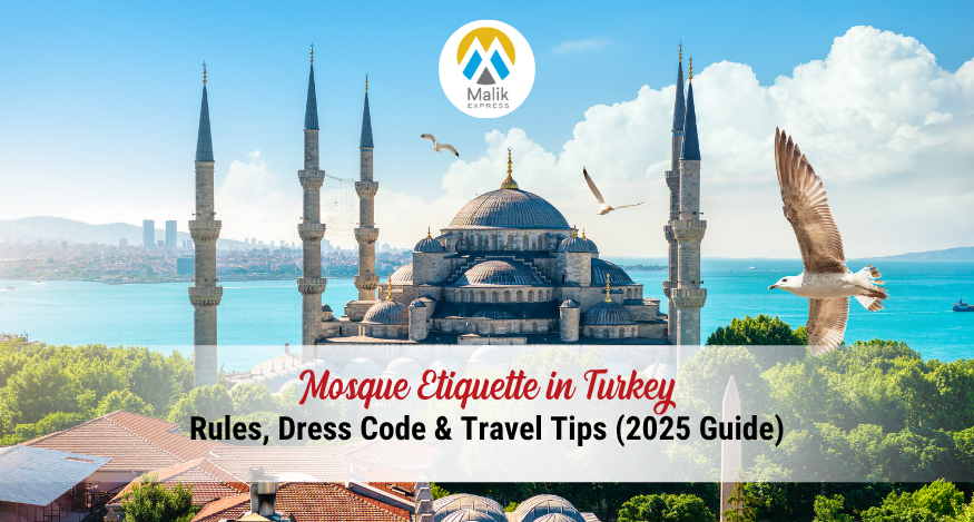 Mosque Etiquette in Turkey: Rules, Dress Code & Travel Tips (2025 Guide)