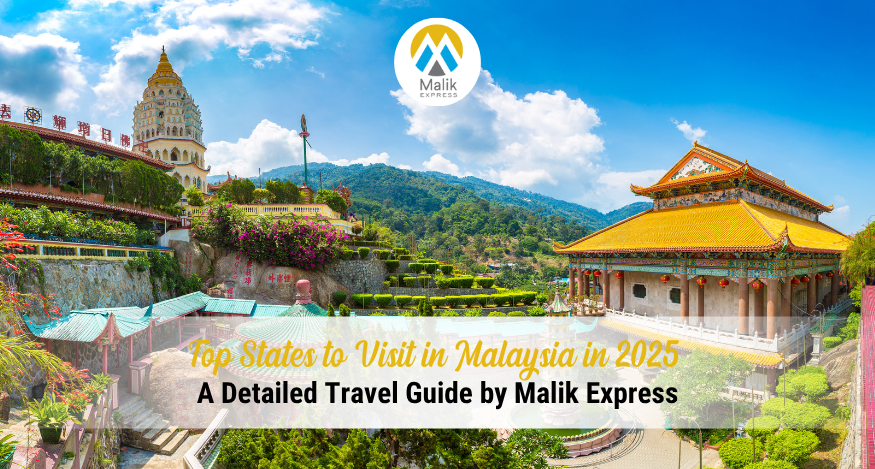 Top States to Visit in Malaysia in 2025