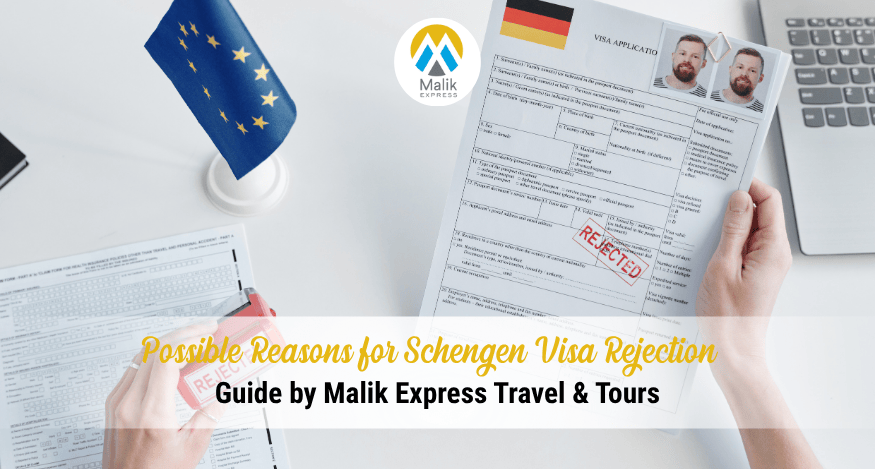Possible Reasons for Schengen Visa Rejection and How to Avoid Them