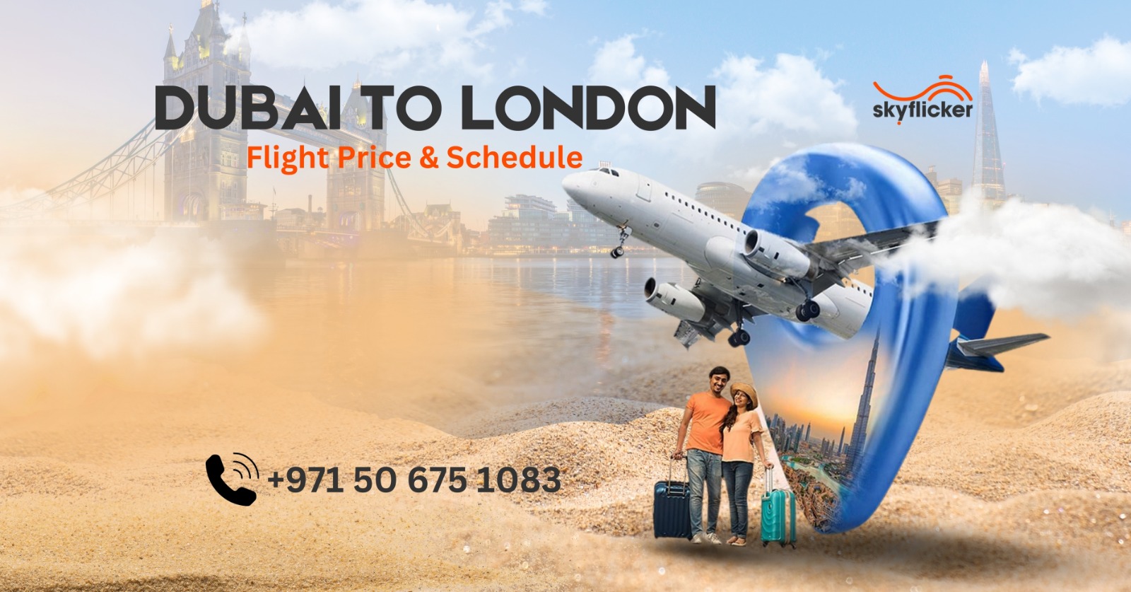 Dubai to London Flight Price & Schedule | Sky Flicker